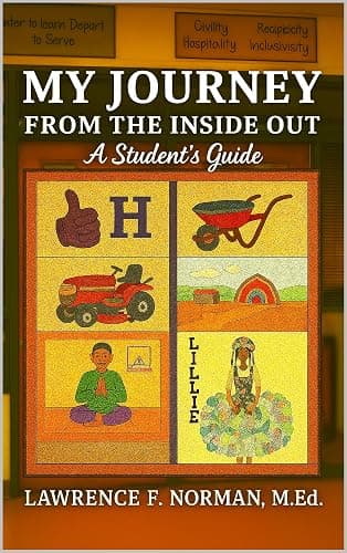 Cover of My Journey from The Inside Out: A Student Guide